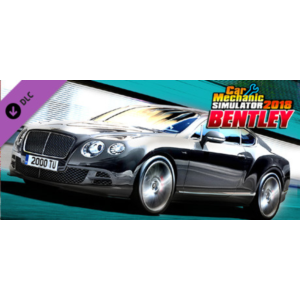 Car Mechanic Simulator 2018 - Bentley REMASTERED DLC