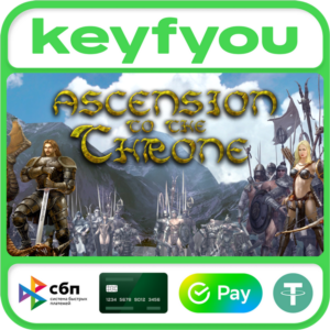 Ascension to the Throne / STEAM GLOBAL КЛЮЧ 🔥