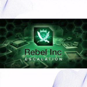 🚩 REBEL INC: ESCALATION🔑RU+CIS KEY