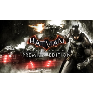 Batman: Arkham Knight Premium Ed ключ RU/CIS РФ Россия