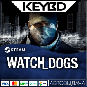 Watch_Dogs · Standard/Complete · Steam Gift RU · 🚀АВТО