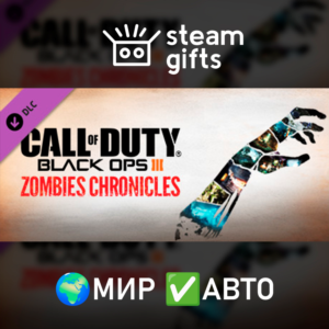DLC CoD: BO III - Zombies Chronicles МИР АВТО