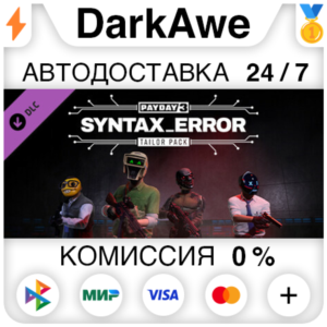 PAYDAY 3: Syntax Error Tailor Pack DLC STEAM ⚡️АВТО