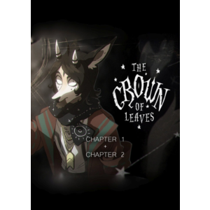 ✅ The Crown of Leaves + The Crown of Leaves: Chapter 2