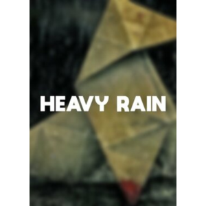 ✅ Heavy Rain