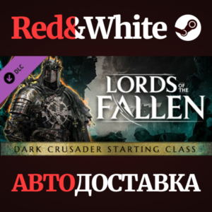 Lords of the Fallen - Dark Crusader Starting Class DLC