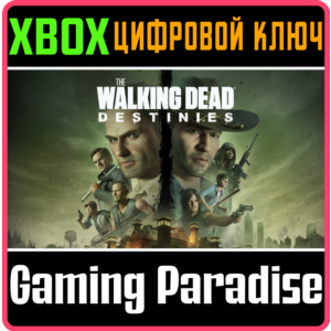 ❗THE WALKING DEAD: DESTINIES❗XBOX ONE/X|S🔑КЛЮЧ❗