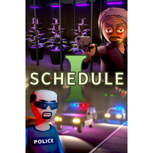 🔥 Schedule I 🔥GLOBAL STEAM АККАУНТ