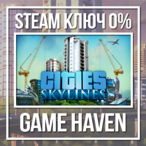 Cities: Skylines 🔑 Steam 0% РФ+СНГ+Турция