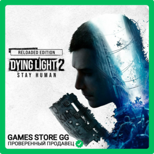 ✅DYING LIGHT 2: ВСЕ ИЗДАНИЯ 🌍 STEAM•RU|KZ|UA|TR