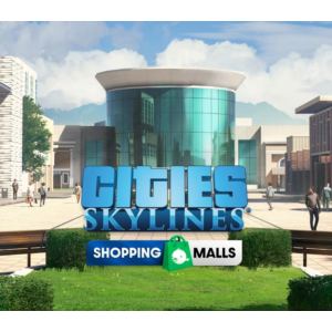 🧁 Cities: Skylines - Shopping Malls 🍻 Steam DLC