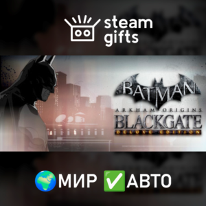 Batman: Arkham Origins Blackgate - Deluxe МИР АВТО