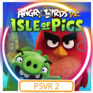 💠 (VR2) Angry Birds VR: Isle of Pigs (PS5/EN) Аренда