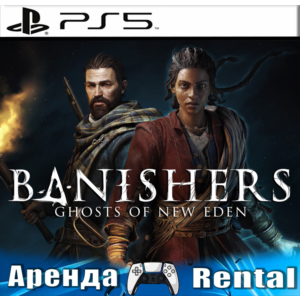 🎮Banishers: Ghosts of New Eden (PS5/RUS) Аренда🔰