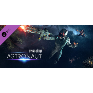 Dying Light - Astronaut Bundle (Steam Gift Россия)