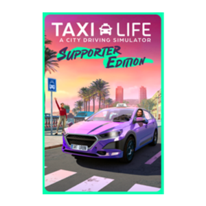TAXI LIFE - SUPPORTER EDITION❗EXLUSIVE XBOX ACCOUNT