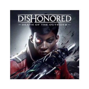 Dishonored Death of the Outsider + Почта