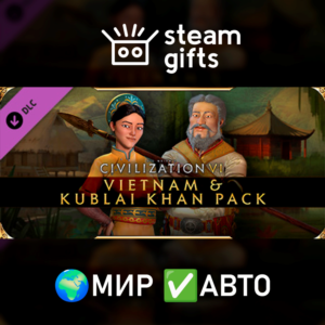 DLC Civilization VI Vietnam & Kublai Khan МИР АВТО
