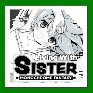 ✅Living With Sister: Monochrome Fantasy✔️25 Игр🎁Steam⭐
