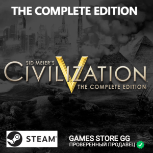 ✅CIVILIZATION V COMPLETE EDITION 🌍 РФ+СНГ • STEAM