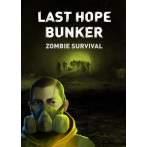 ✅ Last Hope Bunker: Zombie Survival