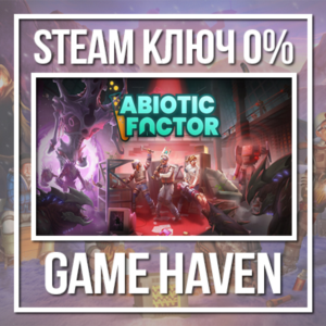 Abiotic Factor 🔑 Steam 0% РФ+СНГ