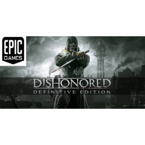 Dishonored — Definitive Edition(PC) Акк Epic Games