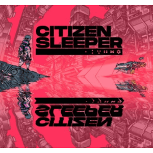 Citizen Sleeper (Steam ключ) ✅ REGION FREE/GLOBAL + 🎁