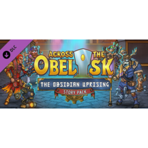 Across the Obelisk: The Obsidian Uprising DLC - STEAM
