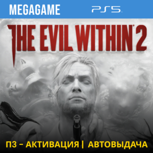 💳 The Evil Within 2 (PS5/RUS) П3-Активация