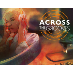 Across the Grooves (steam key)