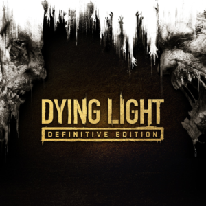 Все регионы ☑️⭐Dying Light: Definitive Edition