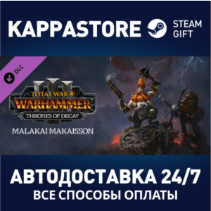 Total War: WARHAMMER III - Malakai – Thrones of Decay