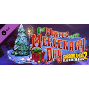Borderlands 2: Headhunter 3: Mercenary Day (Steam RU)