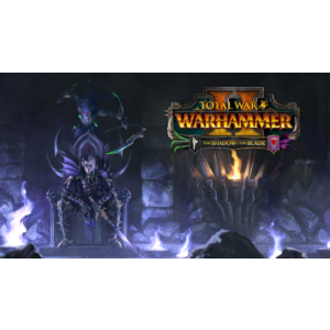 Total War: WARHAMMER II - The Shadow & The Blade