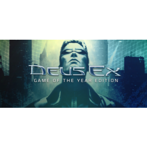 ⭐️ Deus Ex: Game of the Year Edition [Steam/Global]