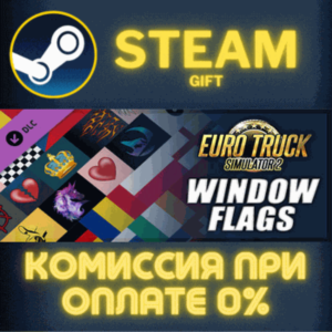 Euro Truck Simulator 2 - Window Flags СТИМ ПК ГИФТ