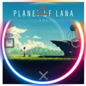 💠 Planet of Lana (PS4/PS5/RU) (Аренда от 7 дней)