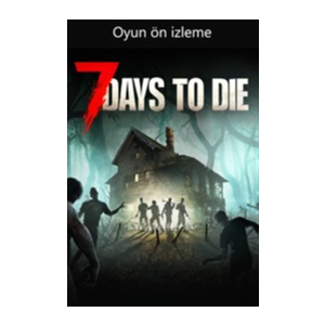 7 Days to Die PC Windows 10/11/Microsoft Store