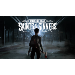 The Walking Dead: Saints & Sinners Tourist Ed - STEAM🔥