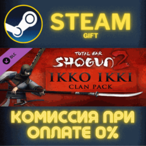 Total War: SHOGUN 2 - Ikko Ikki Clan DLC СТИМ ПК ГИФТ