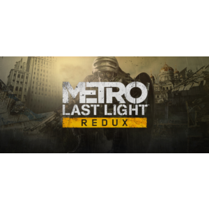 Metro Last Light + 2033 Redux - STEAM 🔥