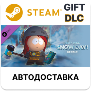 ✅SOUTH PARK: SNOW DAY! - Hammer🎁Steam 🌐АВТО