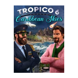 Tropico 6: Caribbean Skies ключ Весь Мир РФ Россия стим