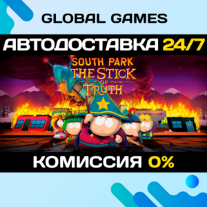 South Park™: The Stick of Truth 🚀АВТОДОСТАВКА💳0%