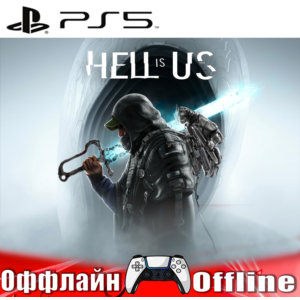 🎮Hell is Us (PS5/RUS) Оффлайн ⭕️
