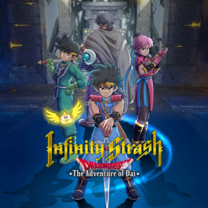Infinity Strash: DRAGON QUEST The Adventure of Dai PS4