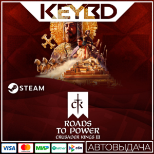 Crusader Kings III: Roads to Power · RU/KZ/СНГ/UA/TR🚀