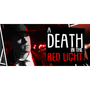 A Death in the Red Light - STEAM GIFT РОССИЯ
