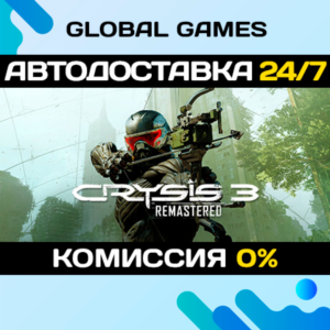 Crysis 3 Remastered STEAM GIFT 🚀АВТОДОСТАВКА💳0%